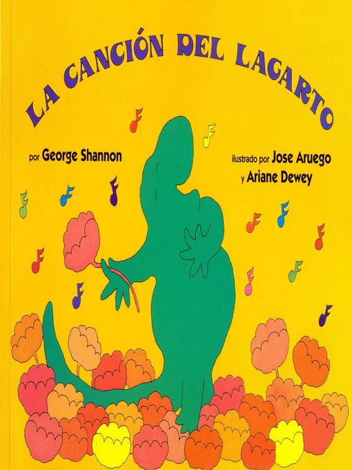Title details for La Cancion del Lagarto by George Shannon - Available